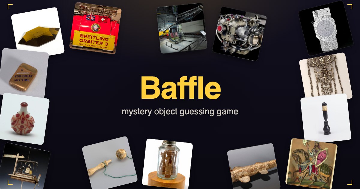 I turned 10,000 strange museum objects into a daily guessing game